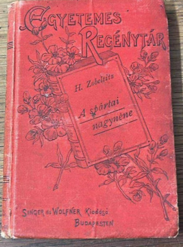 Hans von Zobeltitz - A sp�rtai nagyn�ne