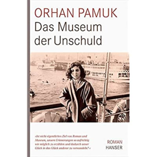 Orhan Pamuk - Das Museum der Unschuld