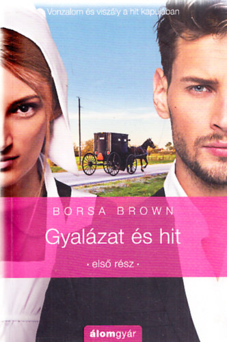 Borsa Brown - Gyalzat s hit