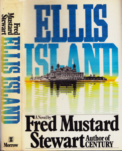Fred Mustard Stewart - Ellis Island