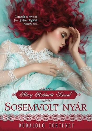 Mary Robinette Kowal - Sosemvolt nyr