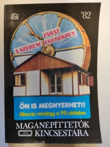 D. Szab� L�szl�  (szerk.) - Mag�n�p�ttet�k kincsest�ra '82