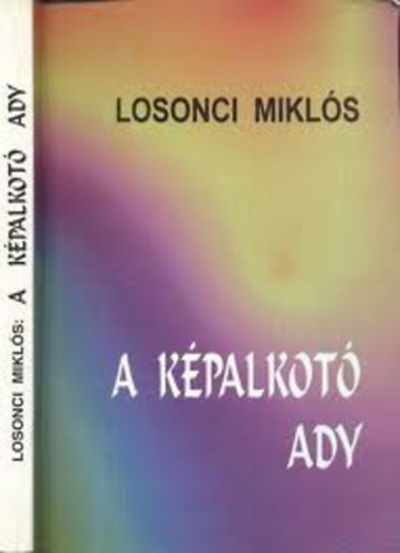 Losonci Mikl�s - A k�palkot� Ady