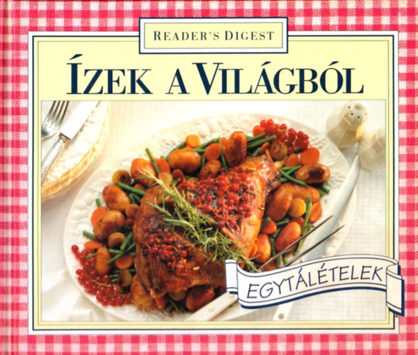 Reader's Digest Association - zek a Vilgbl: Egytltelek