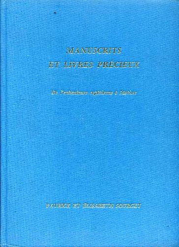 Manuscrits enlumin�s et livres pr�cieux: De l'enluminure cap�tienne a.