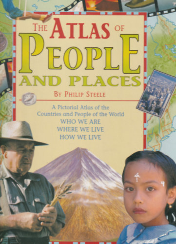 Philip Steele - The Atlas of People & Places