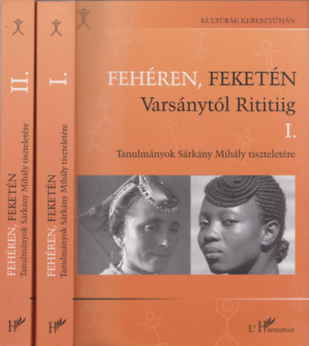 Vargyas Gbor \ (szerk.) - Fehren, feketn Varsnytl Rititiig I-II.