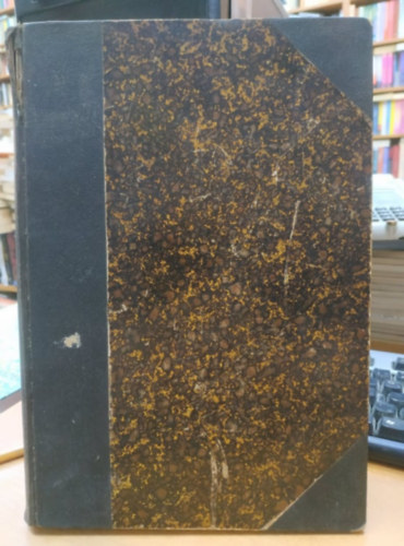 Hampel J�zsef (szerk.) - Archaeologiai �rtes�t� Uj Folyam XX. k�tet 5 sz. egybek�tve, teljes �vfolyam (1900)