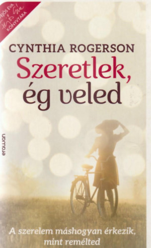 Cynthia Rogerson - Szeretlek, g veled