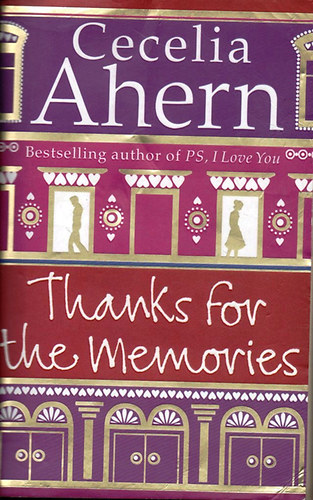 Cecelia Ahern - Thanks for the Memories
