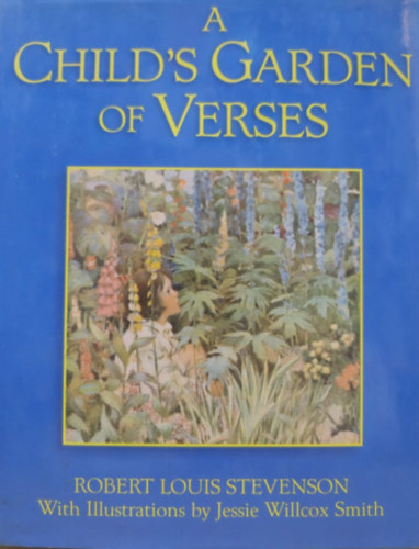 Robert Louis Stevenson - A Child's Garden of Verses