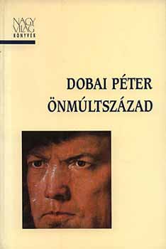 Dobai Pter - nmltszzad