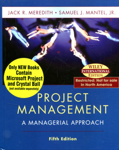 Jack R. Meredith - Samuel J. Mantel Jr. - Project Management