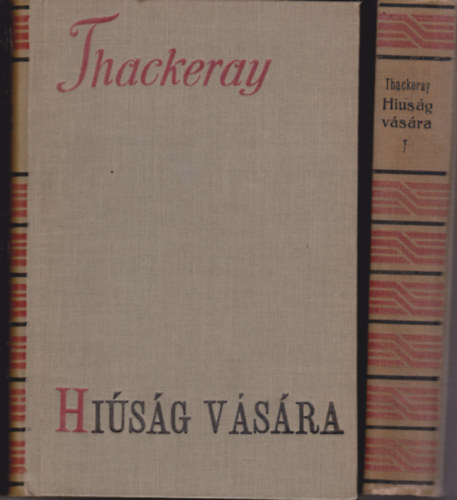 William Makepeace Thackeray - Hisg vsra I-II.