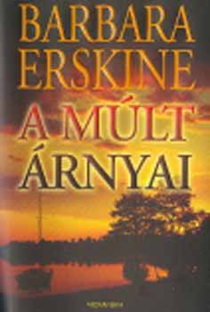 Barbara Erskine - A múlt árnyai