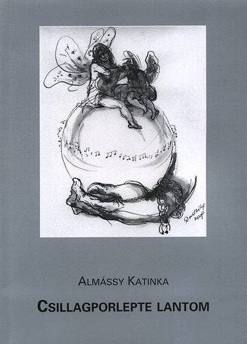 Almássy Katinka - Csillagporlepte lantom