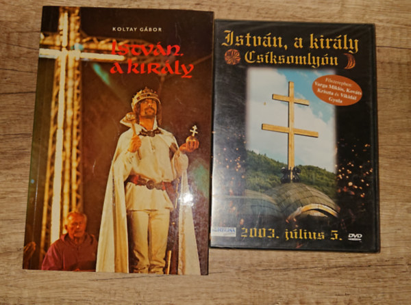 Bródy János, Koltay Gábor Szörényi Levente - István, a király csomag: István, a király, István, a király Csíksomlyón (DVD)