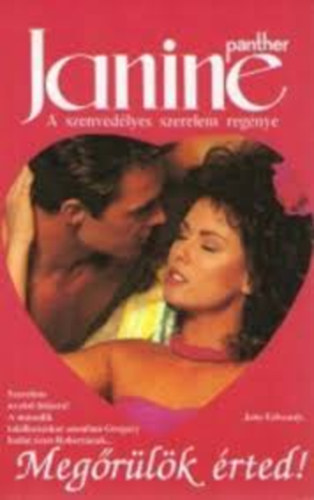 Jane Edwards - Megőrülök érted! (Janine)