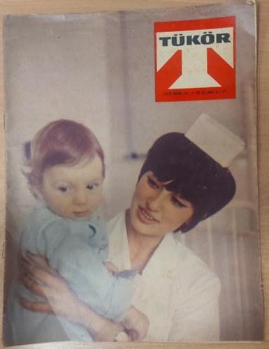 Tükör - Képes politikai és társadalmi hetilap 10.sz. (1970. márc. 10.)