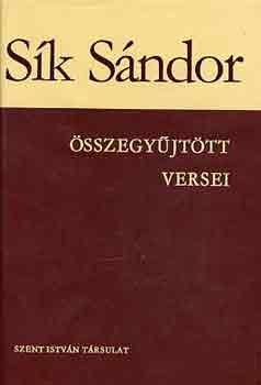 Sík Sándor - Sík Sándor összegyűjtött versei