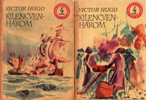 Victor Hugo - Kilencvenhárom I-II.
