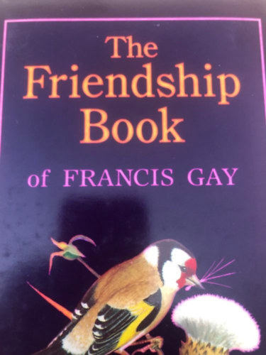 Francis Gay - The Friendship Book 1998