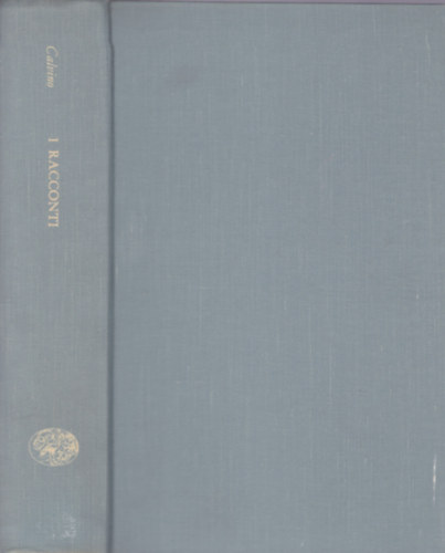 Italo Calvino - I Racconti (spanyol nyelv regny)