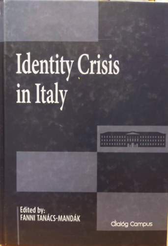 Fanni Tancs-Mandk - Identity Crisis in Italy