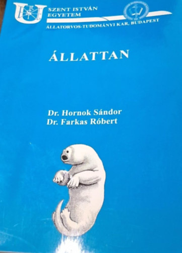 Dr. Dr. Farkas Rbert Hornok Sndor - llattan