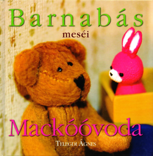 Telegdi �gnes - Barnab�s Mes�i - Mack��voda