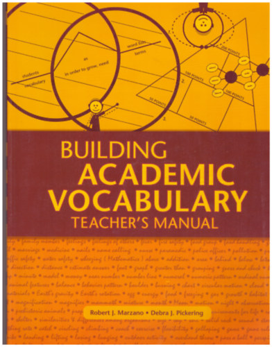 Debra J. Pickering Robert J. Marzano - Building Academic Vocabulary - Teacher's Manual