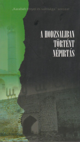 A Hodzsaliban trtnt nprts