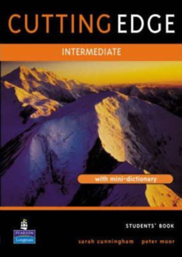Peter; Sarah Cunningham Moore - New Cutting Edge Intermediate Student's Book