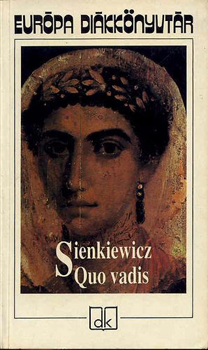 Henryk Sienkiewicz - Quo vadis