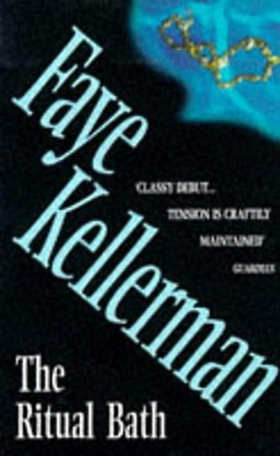 Faye Kellerman - The Ritual Bath ("Ritulis frd" angol nyelven)