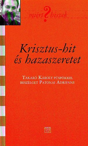 Krisztus-hit s hazaszeretet