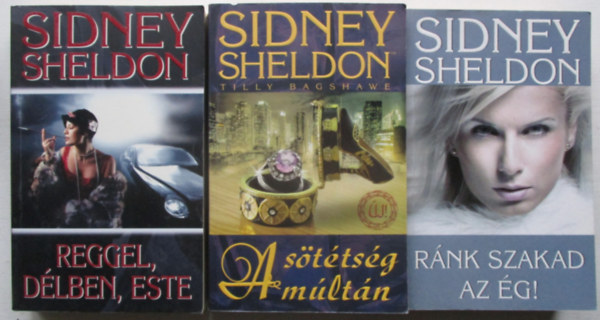 3 db Sidney Sheldon krimi (A sttsg mltn, Rnk szakad az g, Reggel,dlben,este)