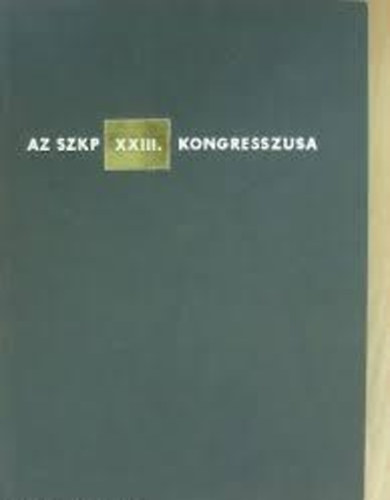 Az SzKP XXIII. kongresszusa