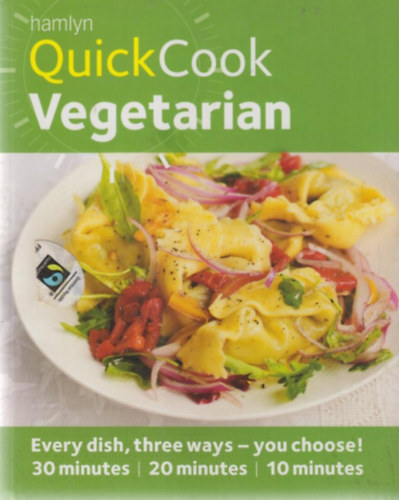 Sunil Vijayakar - Hamlyn QuickCook: Vegetarian