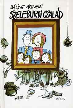 B�lint �gnes - Szeleburdi csal�d
