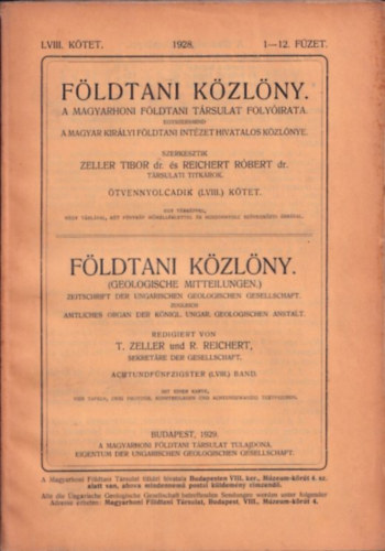 Dr. Dr. Reichert Rbert Zeller Tibor - Fldtani Kzlny 1928/1-12. fzet (LVIII. ktet)
