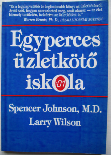 Larry Wilson Spenser Johnson - Egyperces-�zletk�t� iskola