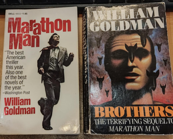 William Goldman - 2 db William Goldman: Marathon Man + Brothers (A Maraton letre-hallra s annak folytatsa)