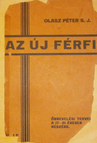 Olasz Pter - Az j frfi