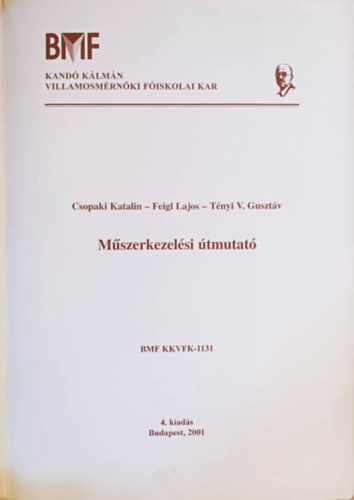 Feigl Lajos, T�nyi V. Guszt�v Csopaki Katalin - M�szerkezel�si �tmutat�