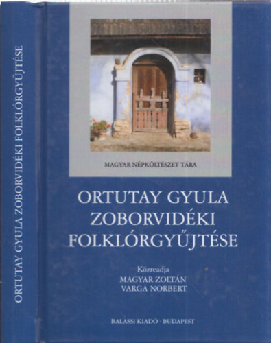 Ortutay Gyula zoborvidéki folklórgyűjtése
