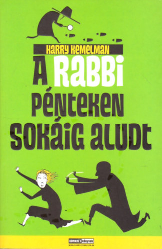 Harry Kemelman - A rabbi pnteken sokig aludt
