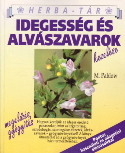 M. Pahlow - Idegessg s alvszavarok kezelse