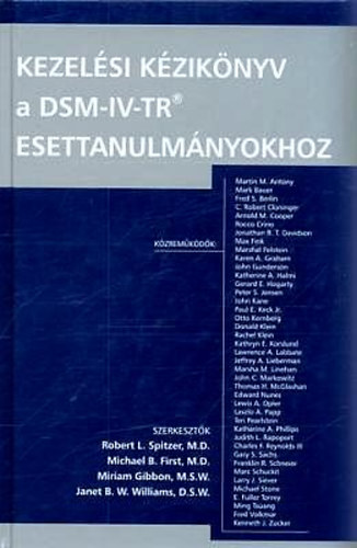 Spitzer; First; Williams; Gibson - Kezelsi kziknyv a DSM-IV-TR esettanulmnyokhoz
