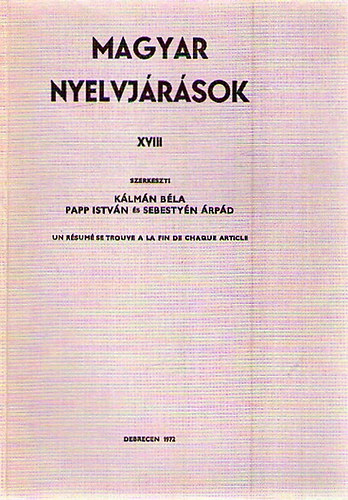 Klmn-Papp-Sebestyn  (szerk.) - Magyar nyelvjrsok XVIII.